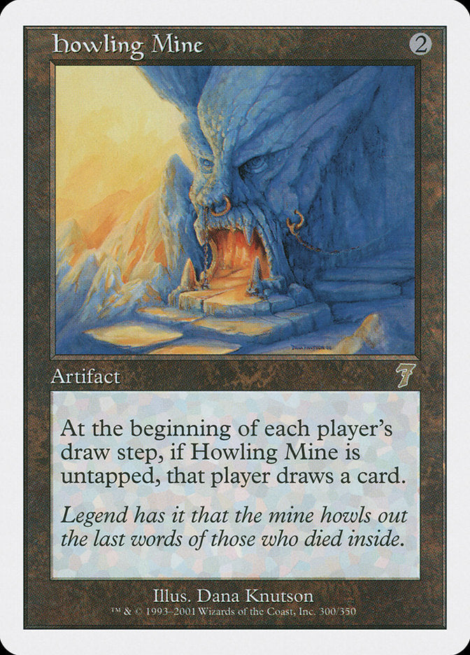 Howling Mine [Seventh Edition] | Silver Goblin