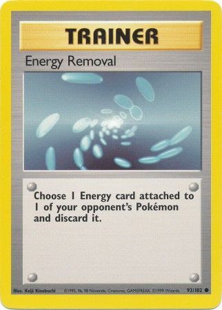 Energy Removal (92/102) [Base Set Unlimited] | Silver Goblin