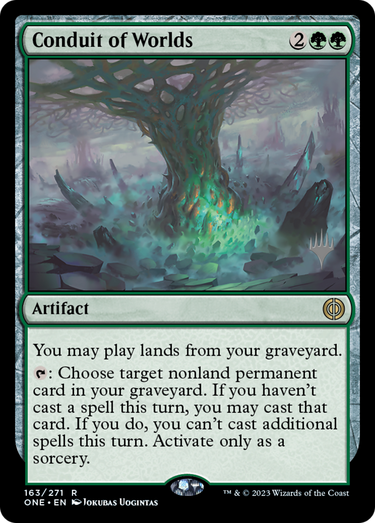 Conduit of Worlds (Promo Pack) [Phyrexia: All Will Be One Promos] | Silver Goblin