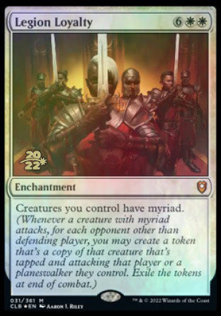 Legion Loyalty [Commander Legends: Battle for Baldur's Gate Prerelease Promos] | Silver Goblin