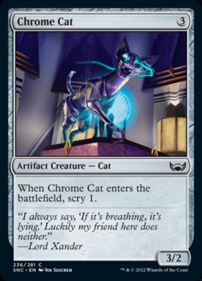 Chrome Cat [Streets of New Capenna] | Silver Goblin