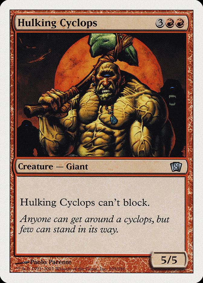 Hulking Cyclops [Eighth Edition] | Silver Goblin