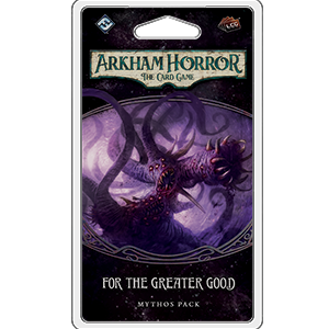 Arkham Horror: The Card Game For the Greater Good | Silver Goblin