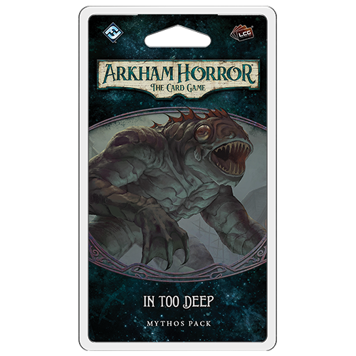 Arkham Horror: The Card Game In Too Deep | Silver Goblin