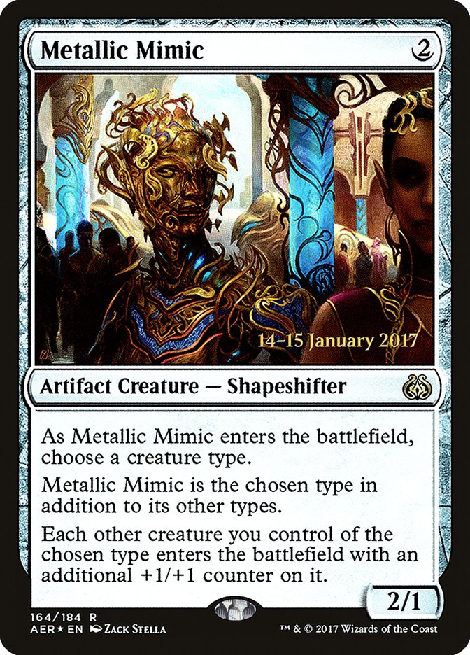 Metallic Mimic [Aether Revolt Prerelease Promos] | Silver Goblin