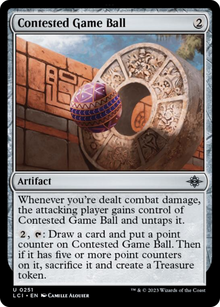 Contested Game Ball [The Lost Caverns of Ixalan] | Silver Goblin