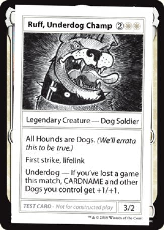 Ruff, Underdog Champ (2021 Edition) [Mystery Booster Playtest Cards] | Silver Goblin