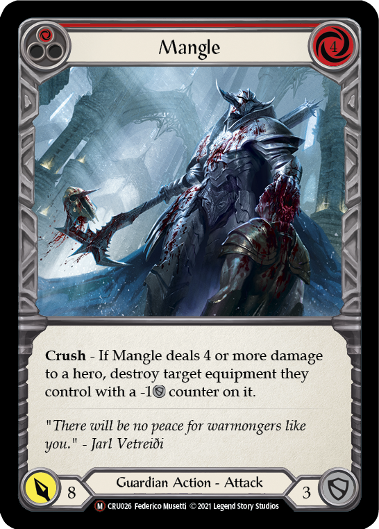 Mangle [U-CRU026] (Crucible of War Unlimited)  Unlimited Rainbow Foil | Silver Goblin