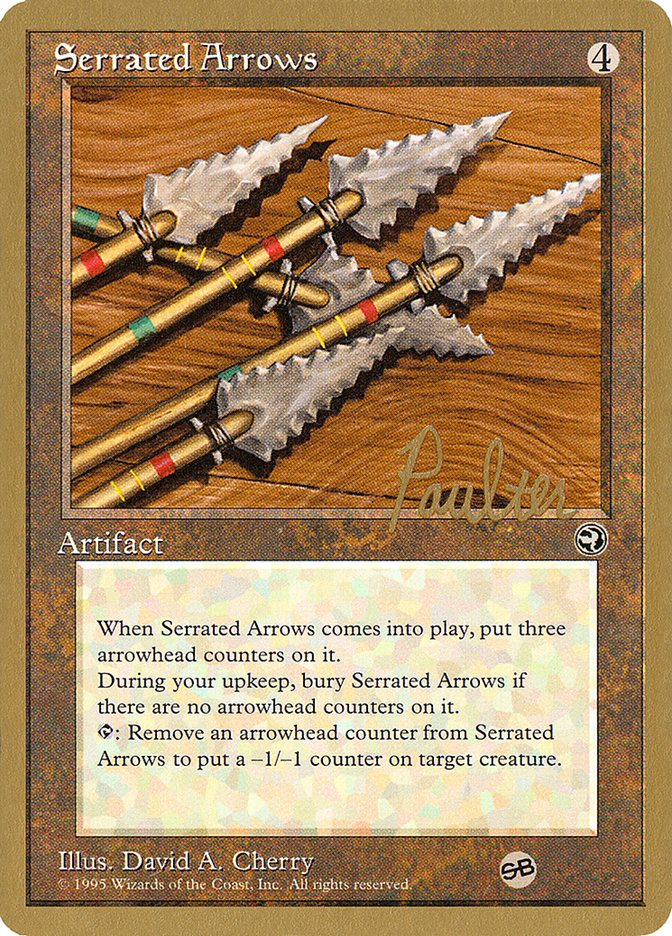 Serrated Arrows (Preston Poulter) (SB) [Pro Tour Collector Set] | Silver Goblin