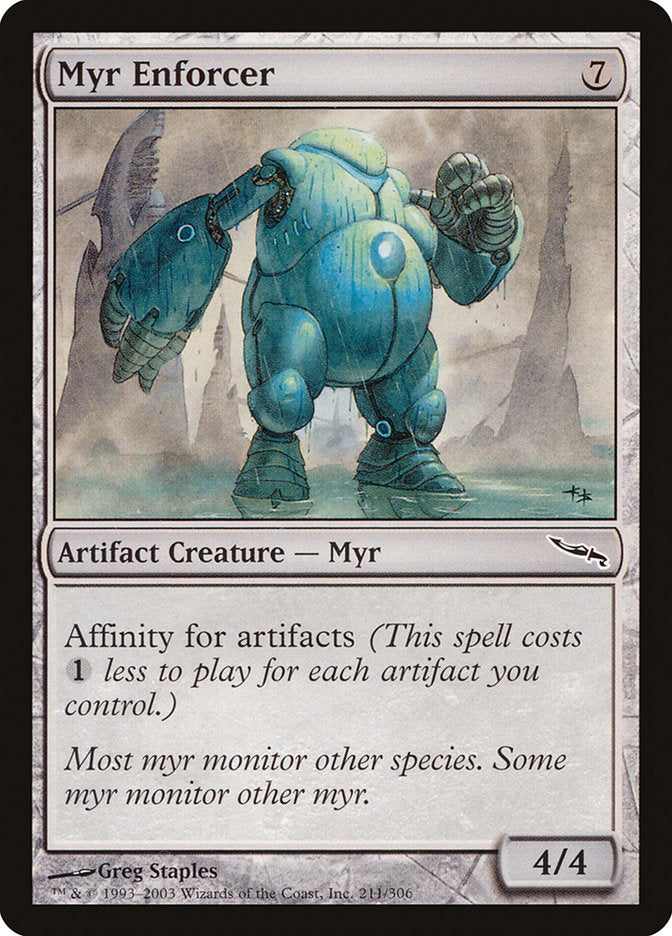 Myr Enforcer [Mirrodin] | Silver Goblin