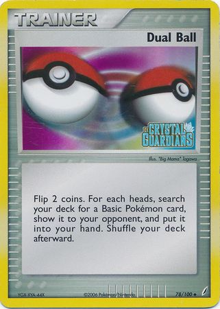 Dual Ball (78/100) (Stamped) [EX: Crystal Guardians] | Silver Goblin