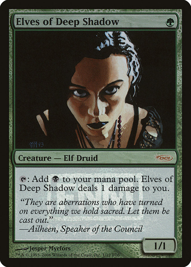 Elves of Deep Shadow [Friday Night Magic 2006] | Silver Goblin