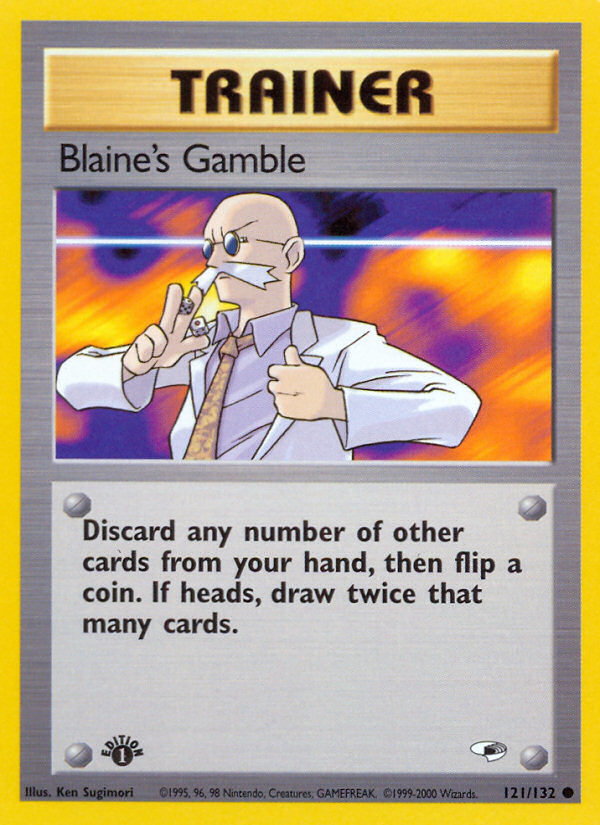 Blaine's Gamble (121/132) [Gym Heroes 1st Edition] | Silver Goblin