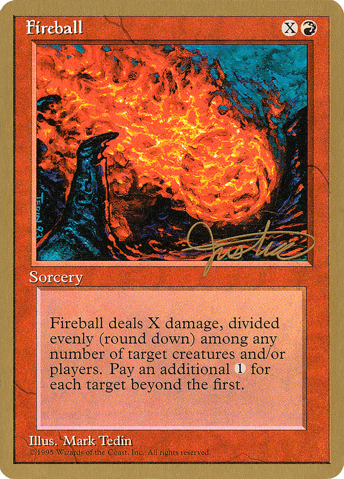 Fireball (Mark Justice) [Pro Tour Collector Set] | Silver Goblin