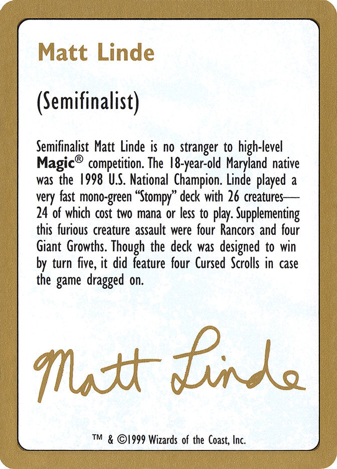 Matt Linde Bio [World Championship Decks 1999] | Silver Goblin