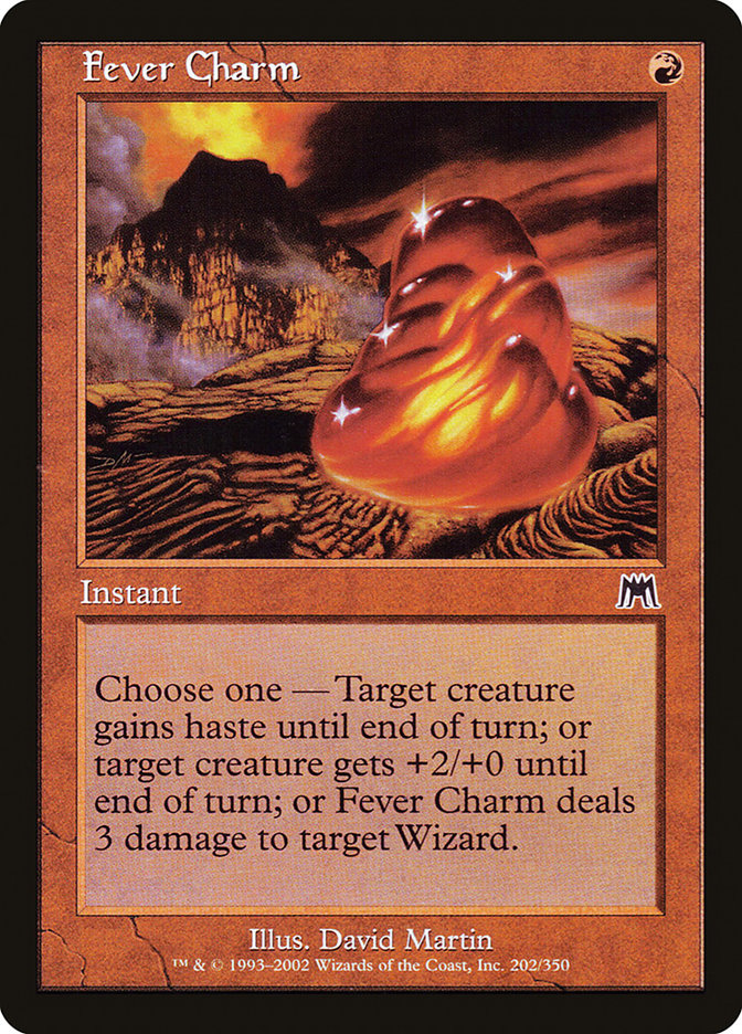 Fever Charm [Onslaught] | Silver Goblin