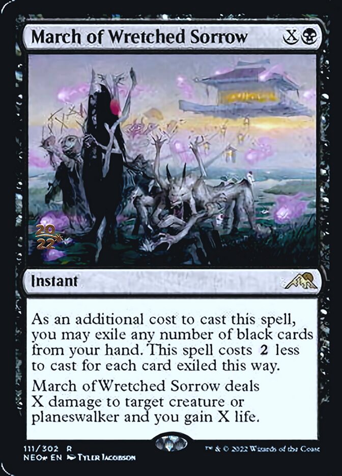 March of Wretched Sorrow [Kamigawa: Neon Dynasty Prerelease Promos] | Silver Goblin