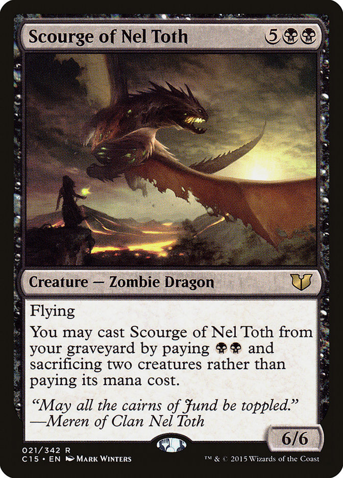 Scourge of Nel Toth [Commander 2015] | Silver Goblin