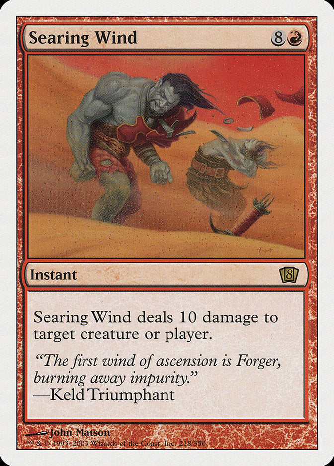 Searing Wind [Eighth Edition] | Silver Goblin
