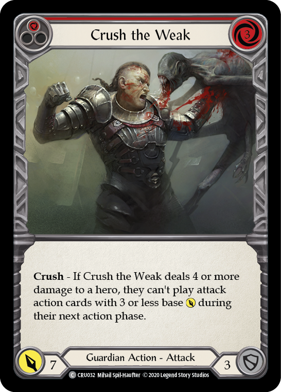 Crush the Weak (Red) [CRU032] (Crucible of War)  1st Edition Rainbow Foil | Silver Goblin