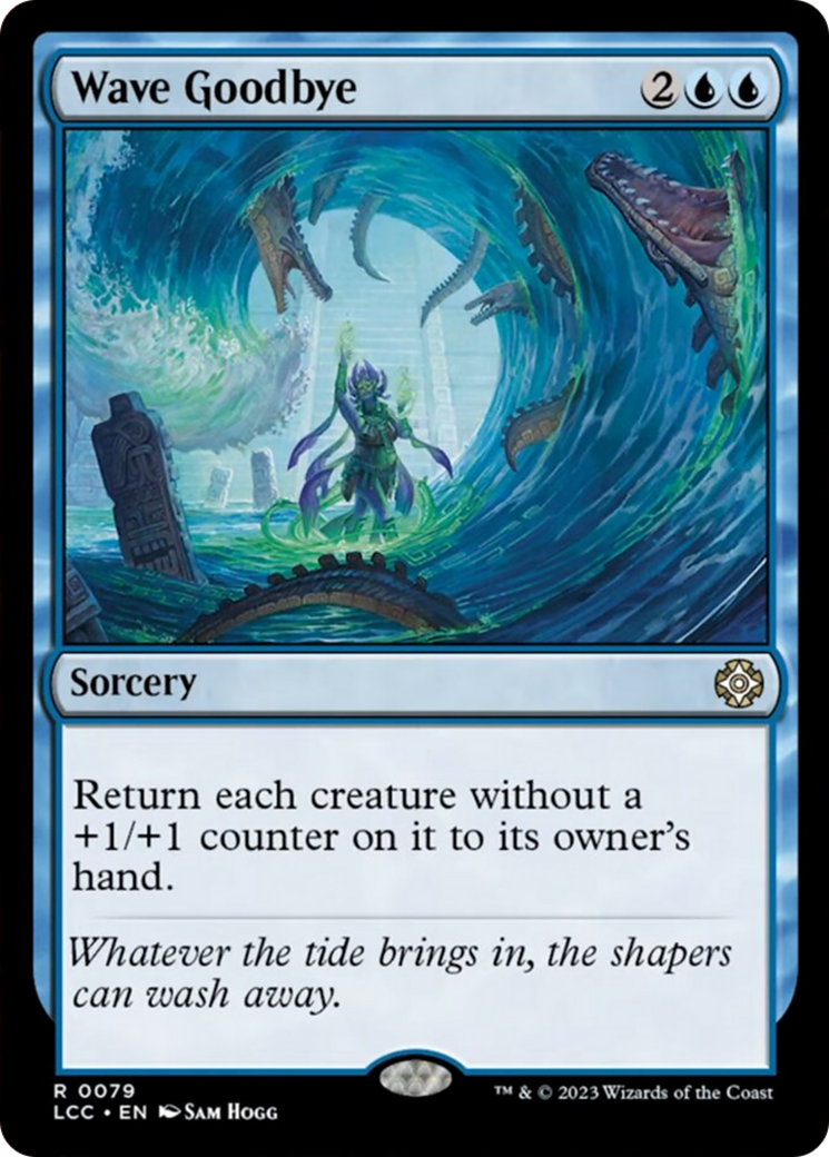 Wave Goodbye [The Lost Caverns of Ixalan Commander] | Silver Goblin