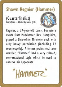 1996 Shawn "Hammer" Regnier Biography Card [World Championship Decks] | Silver Goblin