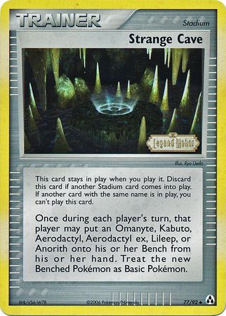 Strange Cave (77/92) (Stamped) [EX: Legend Maker] | Silver Goblin