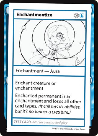 Enchantmentize (2021 Edition) [Mystery Booster Playtest Cards] | Silver Goblin