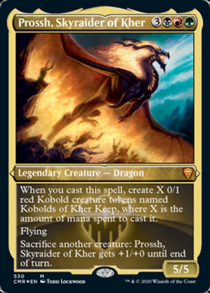 Prossh, Skyraider of Kher (Etched Foil) [Commander Legends] | Silver Goblin
