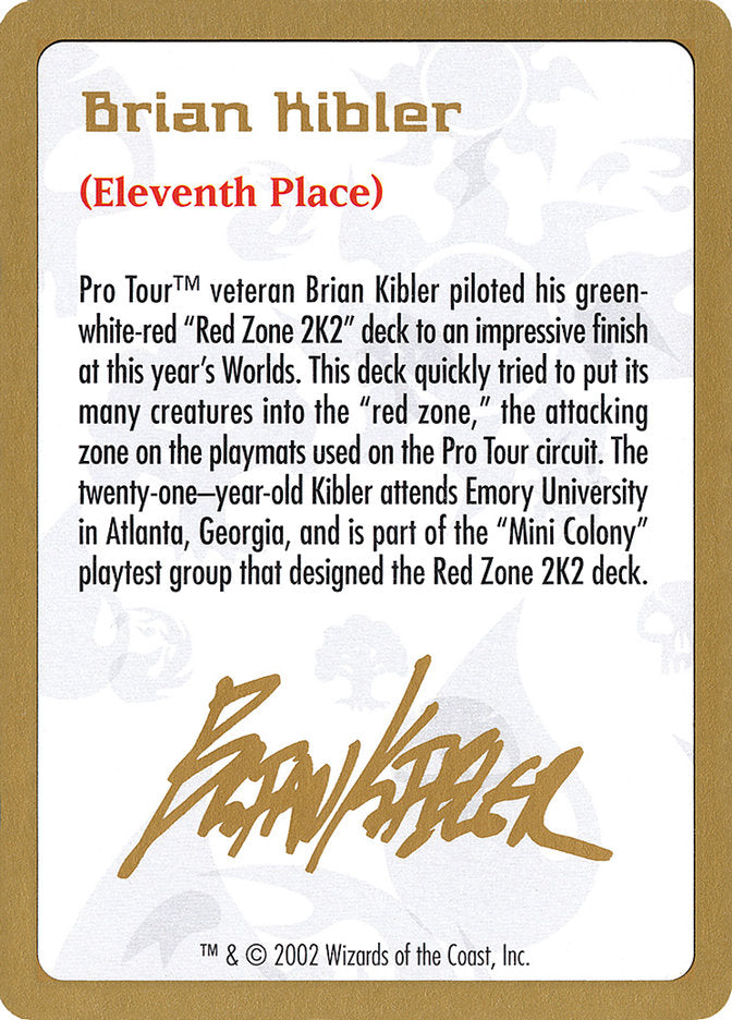 Brian Kibler Bio [World Championship Decks 2002] | Silver Goblin