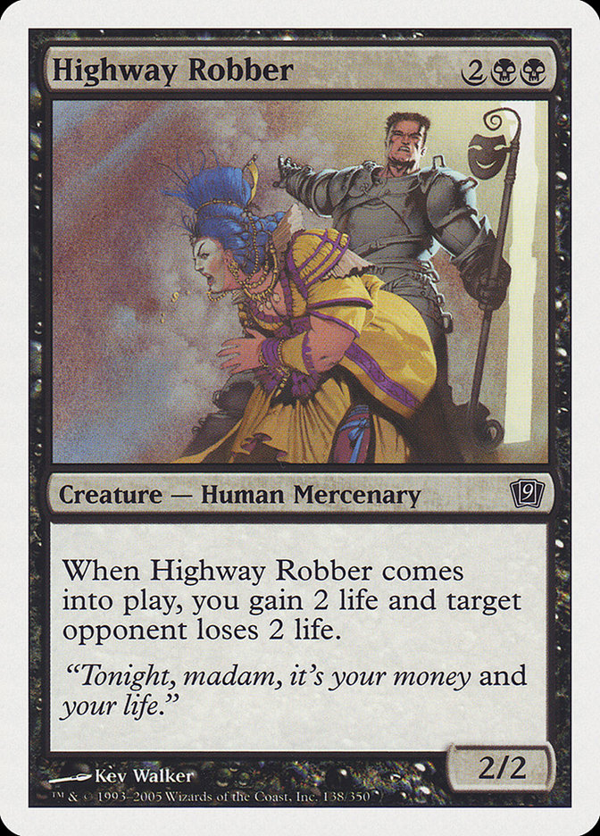 Highway Robber [Ninth Edition] | Silver Goblin