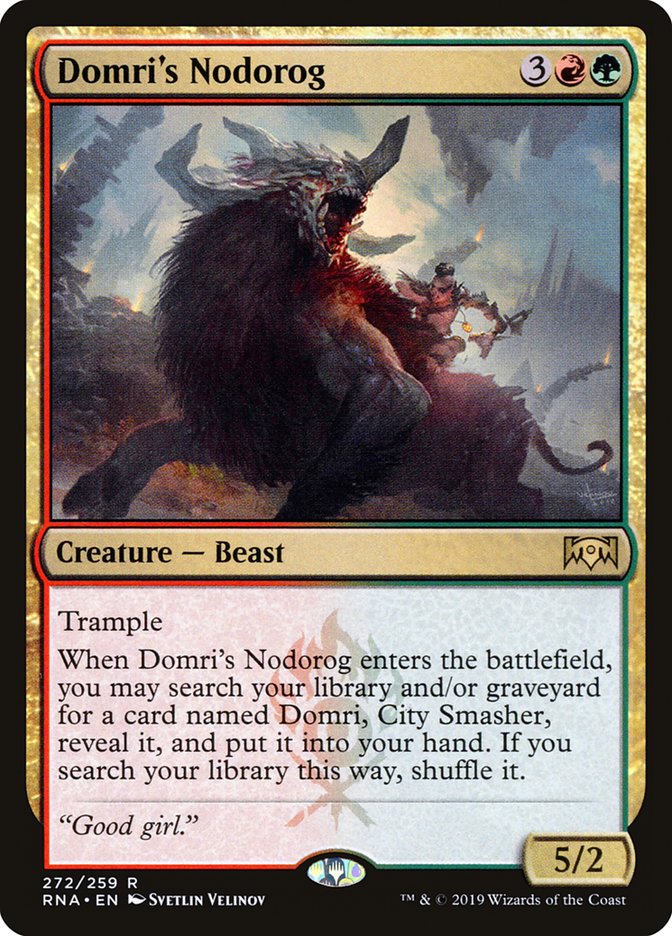Domri's Nodorog [Ravnica Allegiance] | Silver Goblin