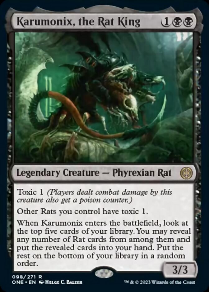 Karumonix, the Rat King [Phyrexia: All Will Be One] | Silver Goblin