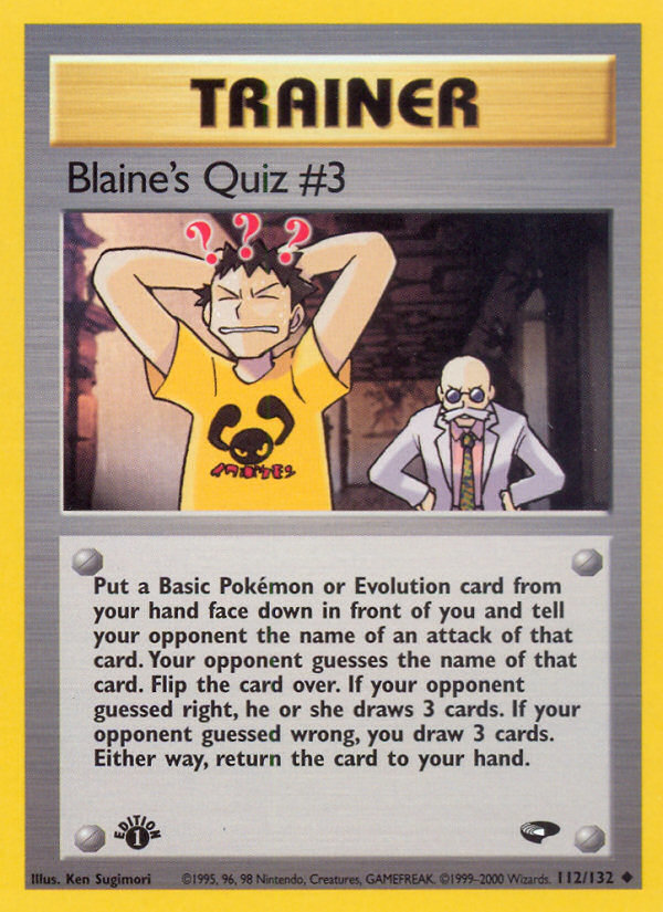 Blaine's Quiz #3 (112/132) [Gym Challenge 1st Edition] | Silver Goblin