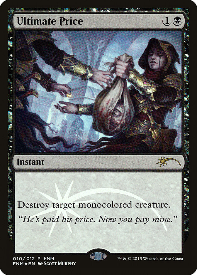 Ultimate Price [Friday Night Magic 2015] | Silver Goblin