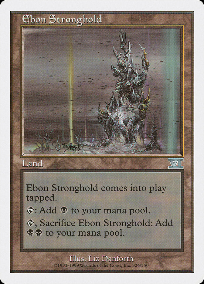 Ebon Stronghold [Classic Sixth Edition] | Silver Goblin