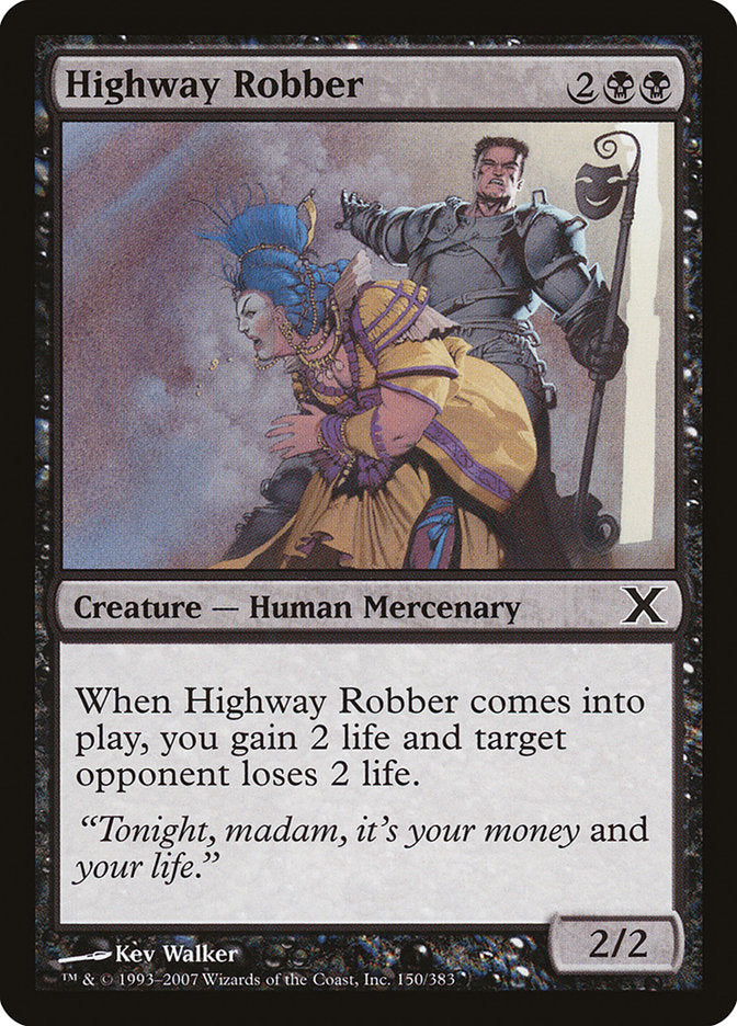 Highway Robber [Tenth Edition] | Silver Goblin