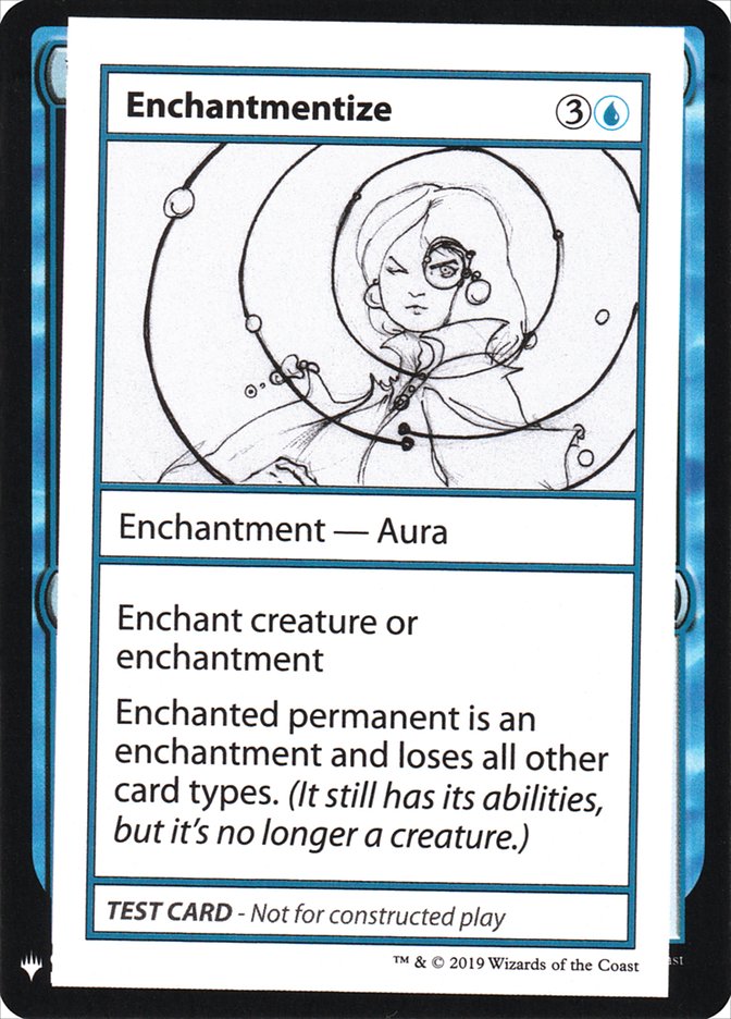 Enchantmentize [Mystery Booster Playtest Cards] | Silver Goblin