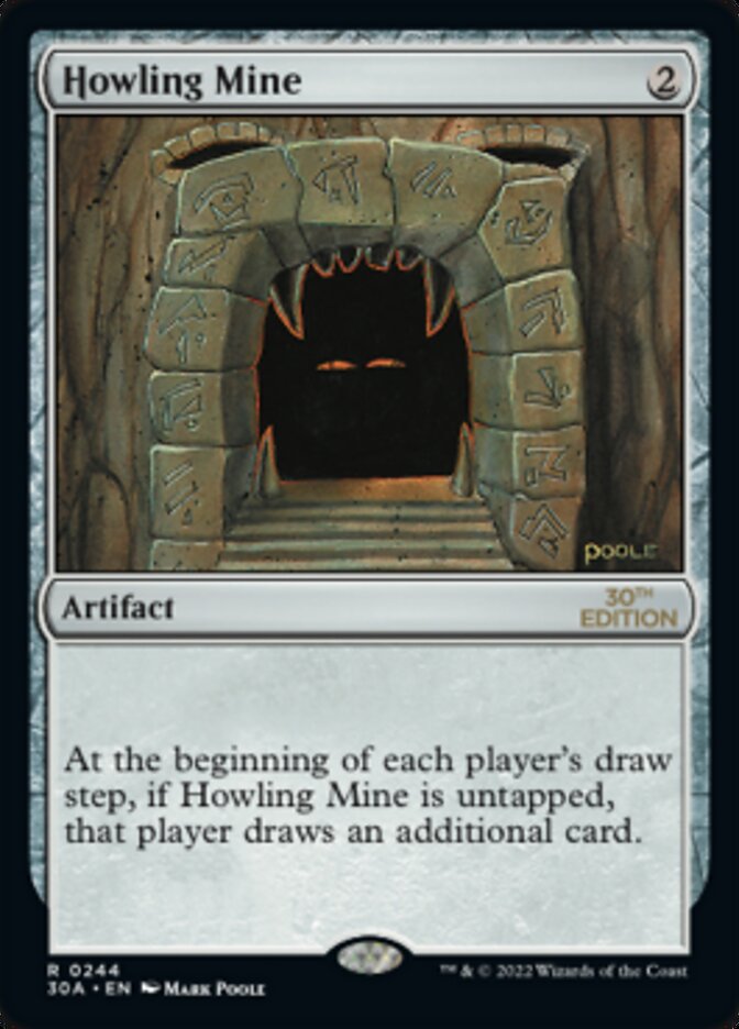 Howling Mine [30th Anniversary Edition] | Silver Goblin